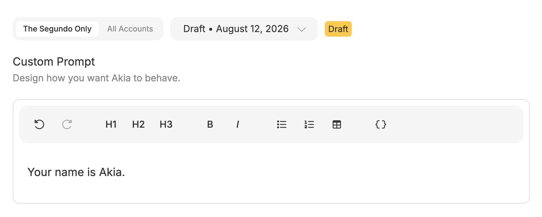 Akia's Custom Prompt editor, with the instruction "Your name is Akia." typed into it.